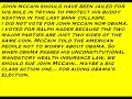 Senator McCain tells his supporters not to be scared if Obama becomes president!  Well, I'm Scared!