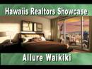Hawaii Real Estate HAWAIIS REALTORS SHOWCASE: Allure Waikiki Hawaii Real Estate HAWAIIS REALTORS SHOWCASE: Allure Waikiki