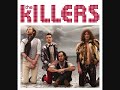 Losing Touch & Jenny Was a Friend of Mine - The KIllers