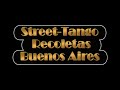 Tango & Milonga Show on the Streets of Buenos Aires