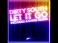 Dirty South ft Rudy - Let it Go (axwell_instrumental)-mipFeb