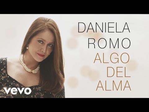 Algo del alma - Daniela Romo