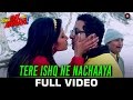 Tere Ishq Ne Nachaaya - Full Video | Hai Apna Dil Toh Awara | Sahil A, Niyati J, Vikram K & Divya C video download