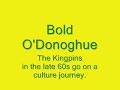 the kingpins singing bold o'donoghue