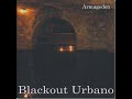 Blackout Urbano �guas do amor