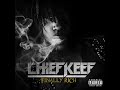 Chief Keef – Hate Being Sober - 50 Cent Wiz Khalifa