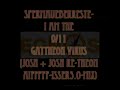 SpermaUeberReste- I am the [9/11] Gaytheon Virus [Josh + Josh Re-Theon AIFFpff-Mix)
