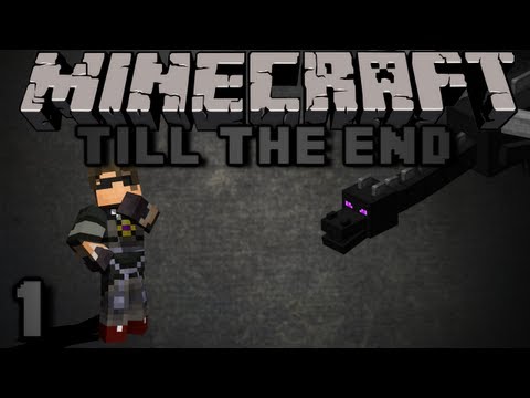 Minecraft : Till The End Episode 1!