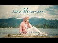 Vany Thursdila - Luka Bersamamu