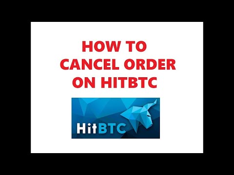 video-linktoworks-How To Cancel an Order on HITBTC Trading Exchange