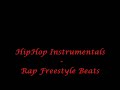 Hiphop Instrumentals rap freestyle beats