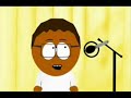 South Park Tay Zonday-Chocolate Rain South Park Tay Zonday-Chocolate Rain