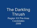The Darkling Thrush TMEA (Region 20) The Darkling Thrush TMEA (Region 20)