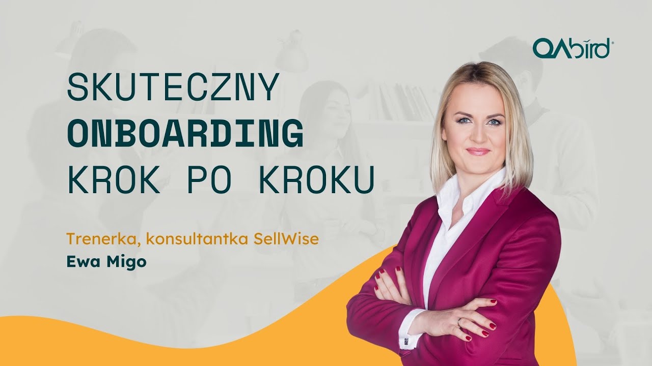 Onboarding to nie event — to proces, który decyduje o sukcesie pracownika. Gość: Ewa Migo
