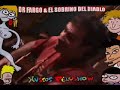 Dr Fargo & Sobrino del Diablo ¡VAYA MARRÓN! Xuscos Pelushow