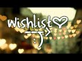 [[MY]] wishlist :D