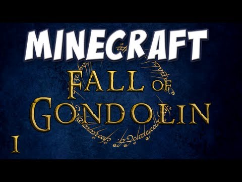 Minecraft - Fall of Gondolin: The Adventure Begins
