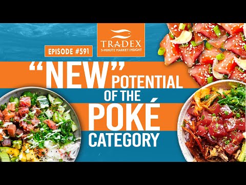 3MMI - What’s the New Potential of the Poke Category?