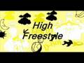 D-Boi & King DJ High Freestyle