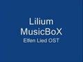 Elfen Lied Lilium MusikBoX  OST