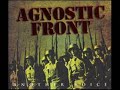 No One Hears You - Agnostic Front