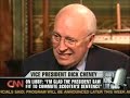 DICK CHENEY ON LARRY KING part 3 JULY 31, 2007 DICK CHENEY ON LARRY KING part 3 JULY 31, 2007