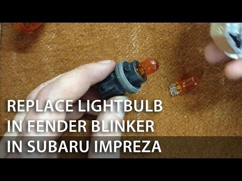 How to replace blinker and lightbulb in Subaru Impreza (clear look tuning)