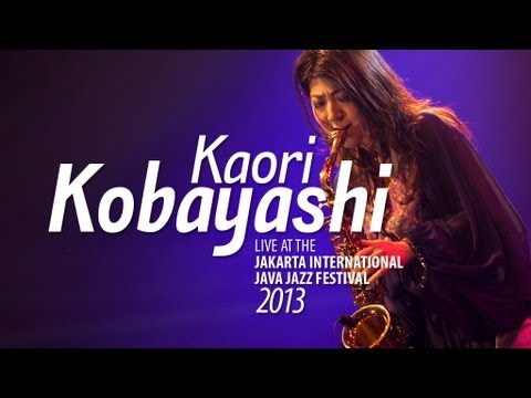 Kaori - Kaori Kobayashi: Her Live Performance on Saturday March 2nd @ JavaJazz Festival 2013 Visit her website: http://kaorikobayashi.com 1 England Funk 2 One 3 Litt...