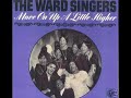 here is a tribute to the gertrude ward singers. it's hard to find pictures of her group, but this is one of the album covers. the song is titled 