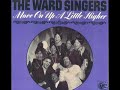 here is a tribute to the gertrude ward singers. it's hard to find pictures of her group, but this is one of the album covers. the song is titled 