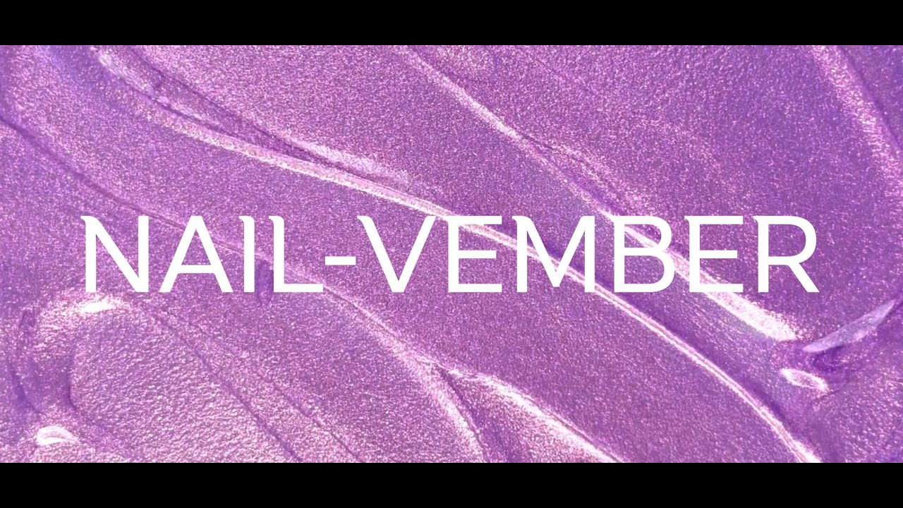 Nail-Vember 2024