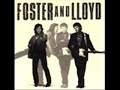 Foster & Lloyd \"Crazy Over You\" Foster & Lloyd \"Crazy Over You\"