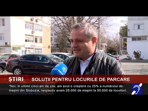 Soluții pentru locurile de parcare, în Slobozia