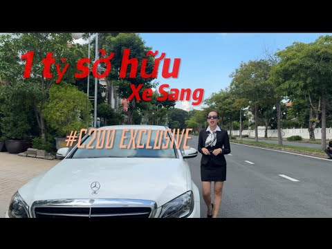 Tài chính 1 tỷ sở hữu xe Sang - C200 Exclusive