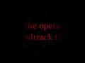 The phantom of the opera soundtrack track 8