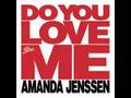 Amanda Jenssen - Do you love me