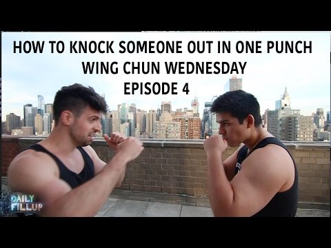 How to Knock Someone Out with One Punch - Wing Chun