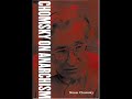 Noam Chomsky - The Relevance of Anarcho-syndicalism, Part 3 Noam Chomsky - The Relevance of Anarcho-syndicalism, Part 3