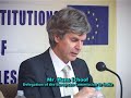 Mr Hans Schoof, Delegation of European Commission to India