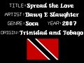 Dawg E Slaughter - Spread the Love - Trinidad Soca Music Dawg E Slaughter - Spread the Love - Trinidad Soca Music
