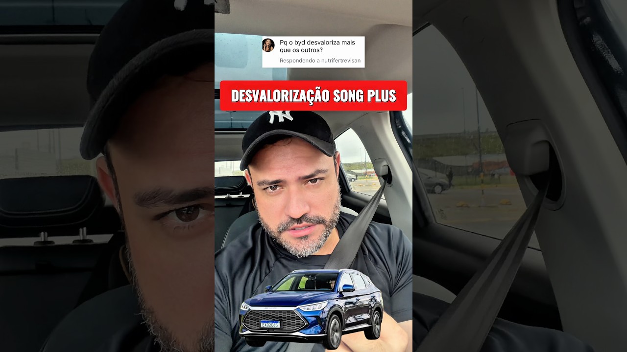 DESVALORIZAÇÃO SONG PLUS - CUIDADO 🚨