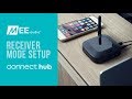 Connect Hub: Receiver Mode
