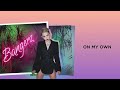 On My Own - Cyrus Miley