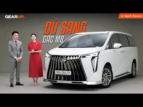 Không hề 'quá' khi dùng từ SANG để mô tả trải nghiệm tổng thể của GAC All-New M8 | GearUp