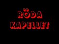 Röda Kapellet - Gå med i KU stärk VPK Röda Kapellet - Gå med i KU stärk VPK