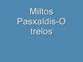 Miltos Pasxalidis-O trelos