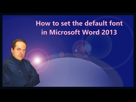 how to set default font in word 2013