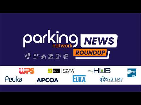 Digital Operations, Partnerships & Ticketless Parking | Parking Network News Roundup (Aug–Sep 2026)