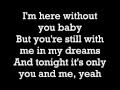 3 doors down - Here With Out You Lyrics