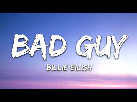 Billie Eilish - Bad Guy (Lyrics)